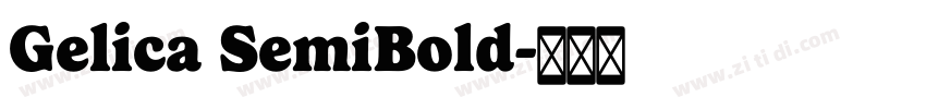 Gelica SemiBold字体转换